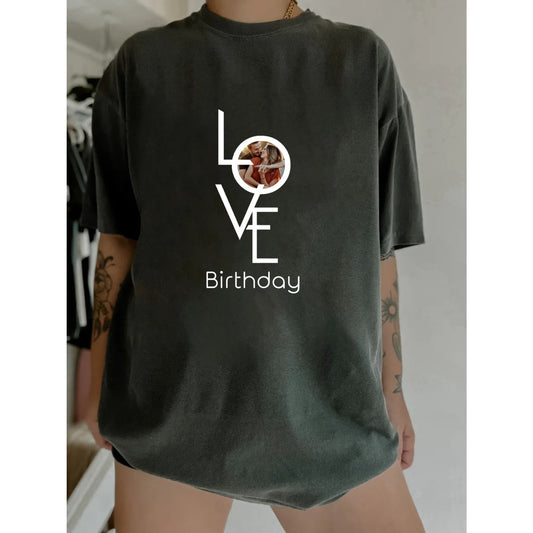 Love Brithday-Photo Personalized Custom Unisex T-shirt