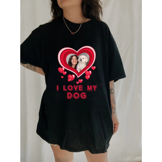 I Love My Dog-Photo Personalized Custom Unisex T-shirt