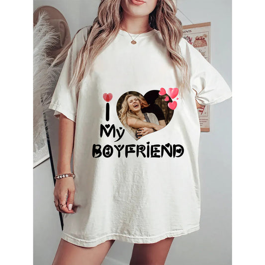 I Love My Boyfriend-Photo Personalized Custom Unisex T-shirt